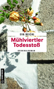 Mühlviertler Todesstoß_Eva Reichl-Buchcover